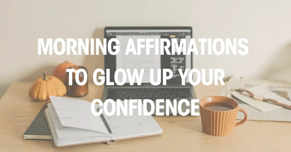 Morning Affirmations